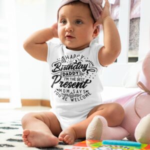 Happy Birthday Daddy Romper/T-Shirt for Newborns
