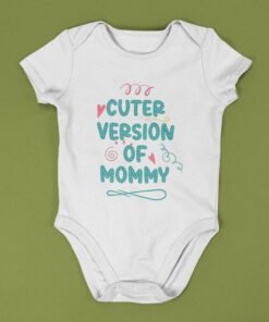 Alternative view of Cuter Version of Mommy Newborn Romper – T-Shirt/Onesie for Little Cuties