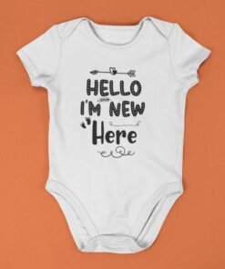 Hello I'm New Here Adorable Newborn Rompers & T-Shirts