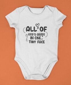 Alternative view of All Of God's Grace In One Tiny Face" Adorable Newborn Rompers & T-Shirts