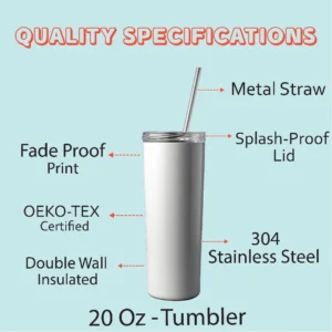Detailed Quality Specifications Chart for Personalized Stainless Steel Tumbler Bottle, highlighting features such as metal straw, splash-proof lid, fade-proof print, Oeko-Tex certified, double-wall insulation, and 304 stainless steel construction.