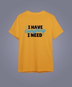 I Have Everything I Need & Hi, I'm Everything Custom Personalized Couple T-Shirts – Matching Shirts for Couples, Perfect for Celebrating Love and Togetherness